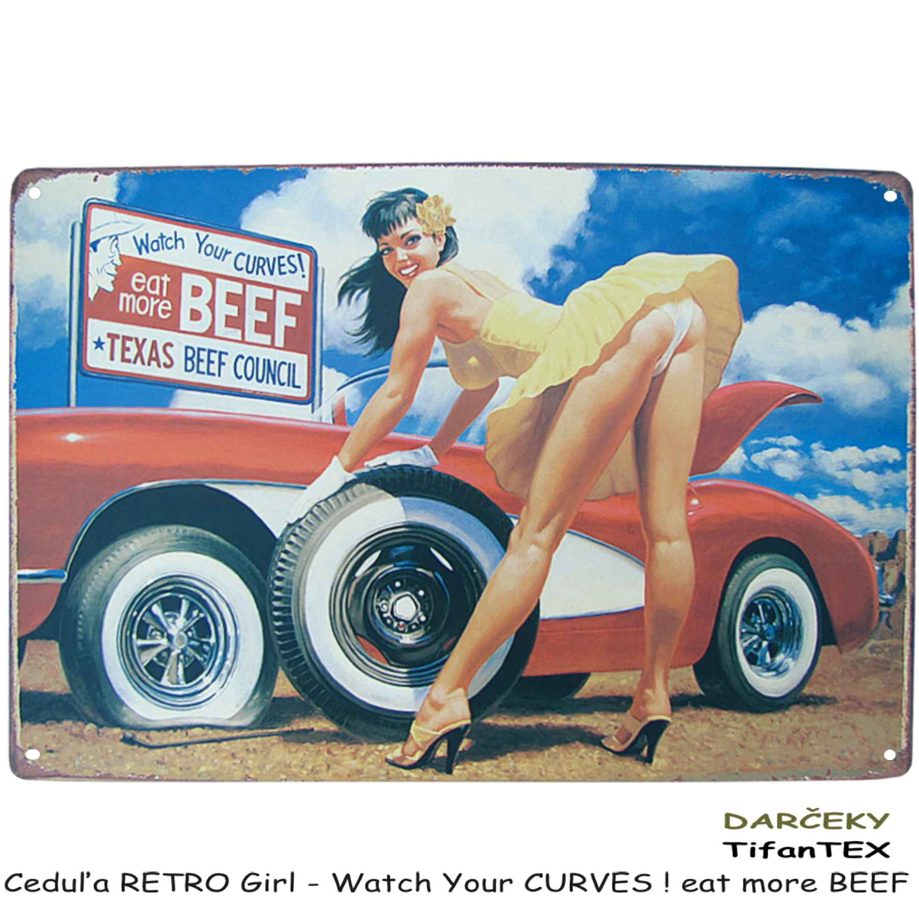 Ceduľa RETRO Girl - Watch Your CURVES ! eat more BEEF - retro Tifantex