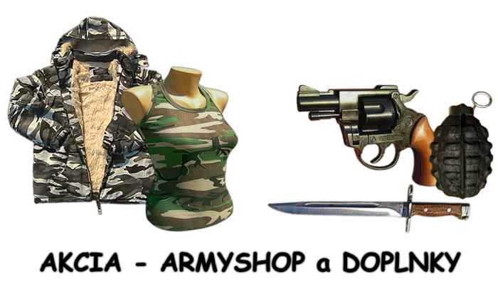 akcia armyshop lehota, zľava tifantex doplnky, akcia armyshop a doplnky akcia maskáče, zľava nože, zlacnené zapaľovače, akcia bundy, lacné maskáčové tričká