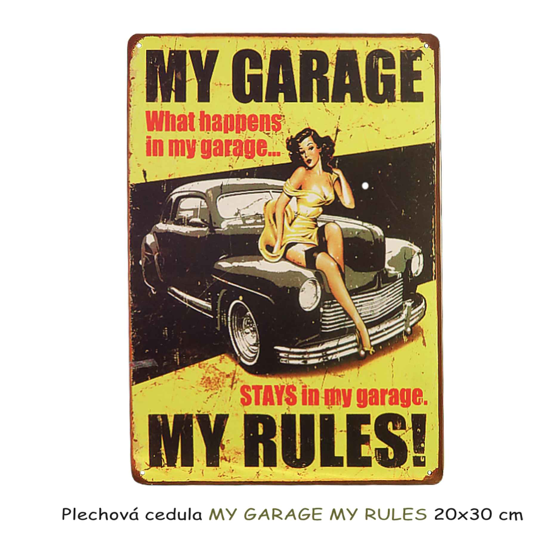 Plechová cedula MY GARAGE MY RULES Plechová cedula MY GARAGE MY RULES
